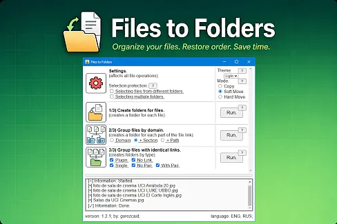 Automatically organize selected files into folders by file, domain, path, or source link.